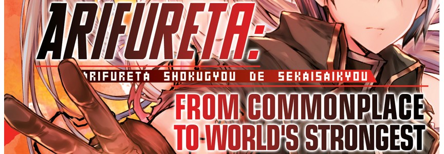 Manga Like Arifureta: From Commonplace to World's Strongest